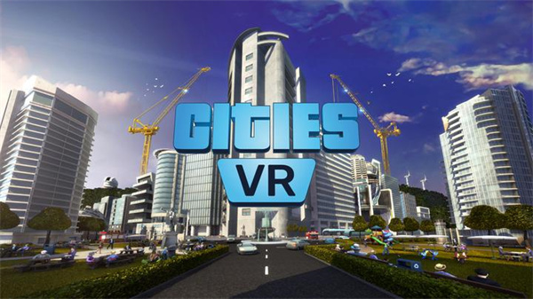 建造城市VR汉化中文版（Cities: VR）