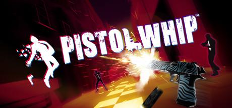 皮鞭手枪全DLC版（Pistol Whip）