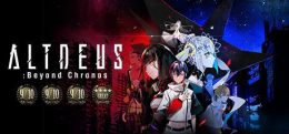 阿尔特斯:超越时空(ALTDEUS: Beyond Chronos)