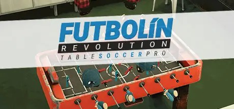 足球革命（Futbolín Revolution）