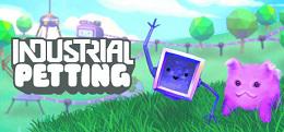 宠物工程师（Industrial Petting）