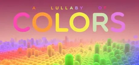彩色摇篮曲VR（A Lullaby of Colors VR）