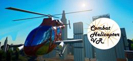 战斗机—外科手术式打击（Combat Helicopter VR – Surgical Strike）
