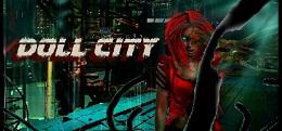 玩具城市:序章(Doll City : Prologue)