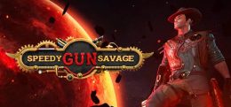 快枪野人（Speedy Gun Savage）